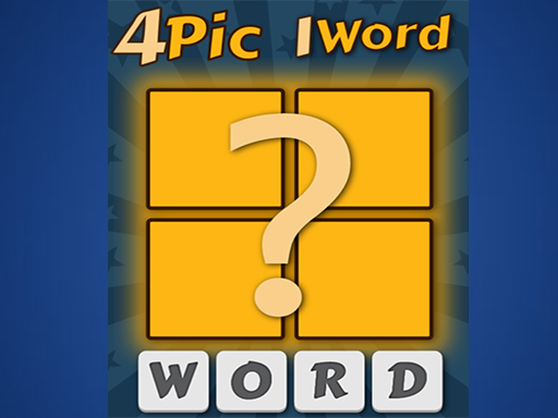 4 Pics 1 Word - Play Free Game Online on uBestGames.com
